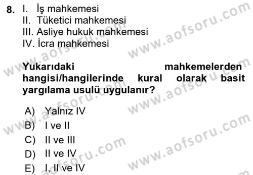 Medeni Usul Hukukuna Giriş Dersi 2023 - 2024 Yılı (Vize) Ara Sınavı 8. Soru