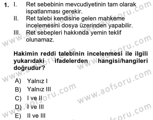 Medeni Usul Hukukuna Giriş Dersi 2023 - 2024 Yılı (Final) Dönem Sonu Sınav Soruları 1. Soru