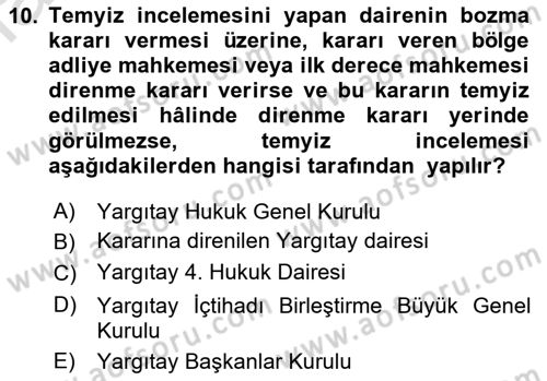 Medeni Usul Hukukuna Giriş Dersi 2023 - 2024 Yılı (Final) Dönem Sonu Sınav Soruları 10. Soru