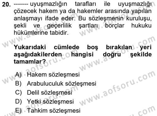Medeni Usul Hukukuna Giriş Dersi 2023 - 2024 Yılı (Final) Dönem Sonu Sınav Soruları 20. Soru