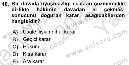 Medeni Usul Hukukuna Giriş Dersi 2023 - 2024 Yılı Yaz Okulu Sınav Soruları 10. Soru