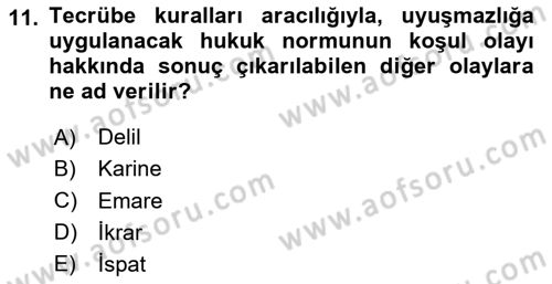 Medeni Usul Hukukuna Giriş Dersi 2023 - 2024 Yılı Yaz Okulu Sınav Soruları 11. Soru