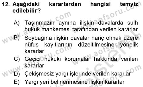 Medeni Usul Hukukuna Giriş Dersi 2023 - 2024 Yılı Yaz Okulu Sınav Soruları 12. Soru