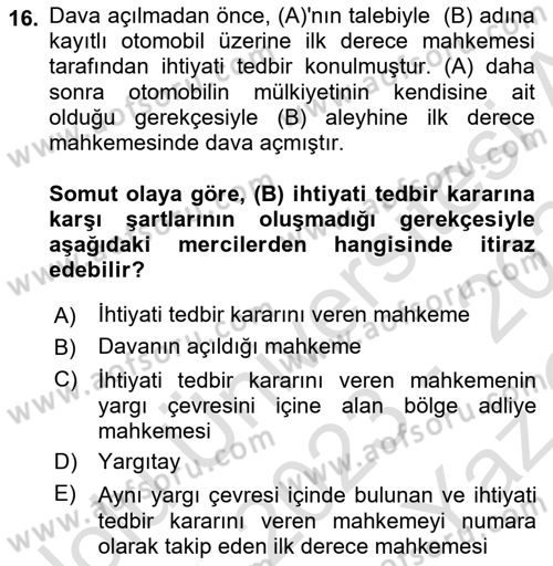 Medeni Usul Hukukuna Giriş Dersi 2023 - 2024 Yılı Yaz Okulu Sınav Soruları 16. Soru