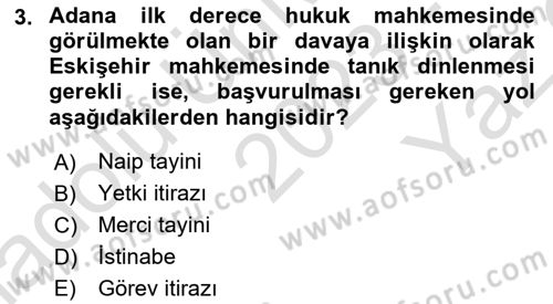 Medeni Usul Hukukuna Giriş Dersi 2023 - 2024 Yılı Yaz Okulu Sınav Soruları 3. Soru