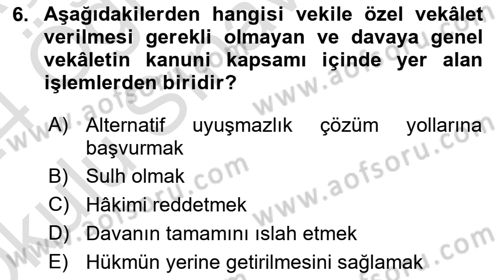 Medeni Usul Hukukuna Giriş Dersi 2023 - 2024 Yılı Yaz Okulu Sınav Soruları 6. Soru
