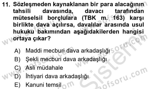 Medeni Usul Hukukuna Giriş Dersi Ara Sınavı Deneme Sınav Soruları 11. Soru