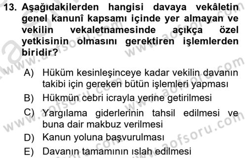 Medeni Usul Hukukuna Giriş Dersi 2024 - 2025 Yılı (Vize) Ara Sınav Soruları 13. Soru
