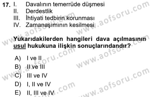 Medeni Usul Hukukuna Giriş Dersi Ara Sınavı Deneme Sınav Soruları 17. Soru
