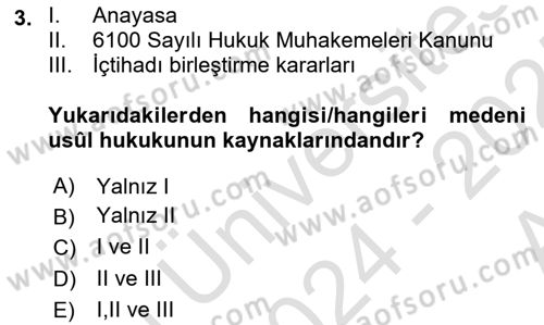 Medeni Usul Hukukuna Giriş Dersi 2024 - 2025 Yılı (Vize) Ara Sınav Soruları 3. Soru