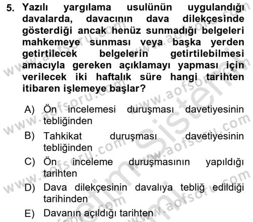 Medeni Usul Hukukuna Giriş Dersi 2024 - 2025 Yılı (Final) Dönem Sonu Sınav Soruları 5. Soru