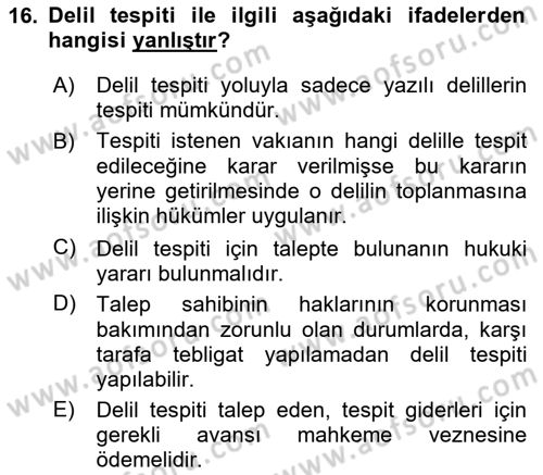 Medeni Usul Hukukuna Giriş Dersi 2024 - 2025 Yılı Yaz Okulu Sınav Soruları 16. Soru