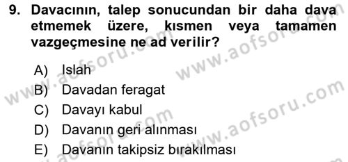 Medeni Usul Hukukuna Giriş Dersi 2024 - 2025 Yılı Yaz Okulu Sınav Soruları 9. Soru