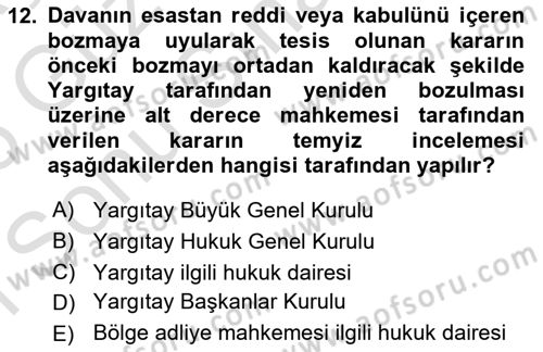 Medeni Usul Hukukuna Giriş Dersi 2025 - 2026 Yılı (Final) Dönem Sonu Sınav Soruları 12. Soru