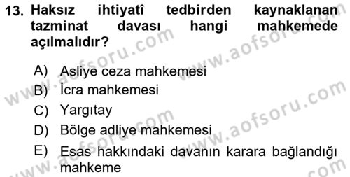 Medeni Usul Hukukuna Giriş Dersi 2025 - 2026 Yılı (Final) Dönem Sonu Sınav Soruları 13. Soru