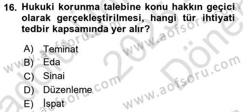 Medeni Usul Hukukuna Giriş Dersi 2025 - 2026 Yılı (Final) Dönem Sonu Sınav Soruları 16. Soru