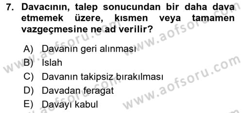 Medeni Usul Hukukuna Giriş Dersi 2025 - 2026 Yılı (Final) Dönem Sonu Sınav Soruları 7. Soru
