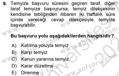 Medeni Usul Hukukuna Giriş Dersi 2025 - 2026 Yılı (Final) Dönem Sonu Sınav Soruları 9. Soru