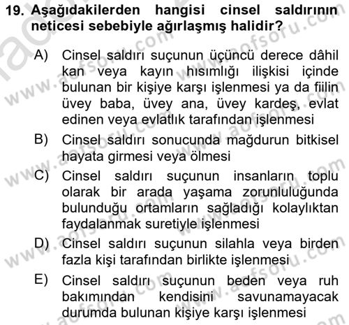 Ceza Hukuku Bilgisi Dersi 2020 - 2021 Yılı Yaz Okulu Sınavı 19. Soru