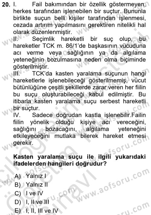 Ceza Hukuku Bilgisi Dersi 2020 - 2021 Yılı Yaz Okulu Sınav Soruları 20. Soru