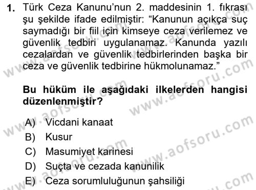 Ceza Hukuku Bilgisi Dersi Ara Sınavı Deneme Sınav Soruları 1. Soru