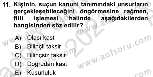 Ceza Hukuku Bilgisi Dersi Ara Sınavı Deneme Sınav Soruları 11. Soru