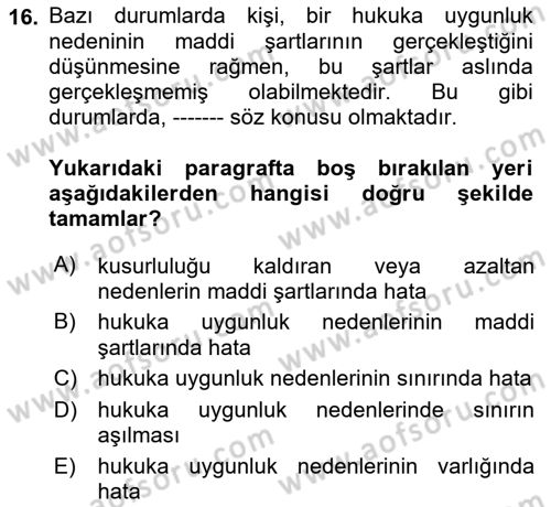 Ceza Hukuku Bilgisi Dersi Ara Sınavı Deneme Sınav Soruları 16. Soru