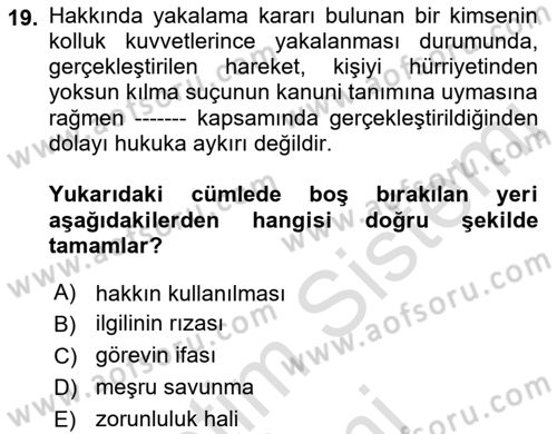 Ceza Hukuku Bilgisi Dersi Ara Sınavı Deneme Sınav Soruları 19. Soru