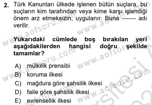 Ceza Hukuku Bilgisi Dersi Ara Sınavı Deneme Sınav Soruları 2. Soru
