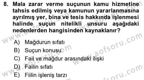 Ceza Hukuku Bilgisi Dersi Ara Sınavı Deneme Sınav Soruları 8. Soru