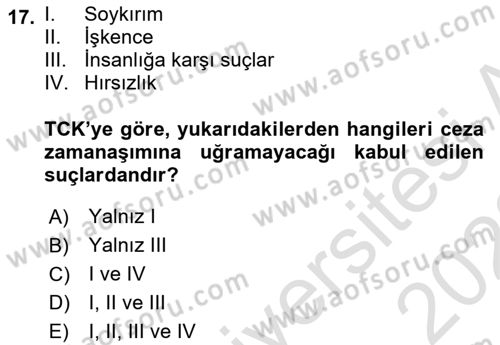 Ceza Hukuku Bilgisi Dersi 2021 - 2022 Yılı (Final) Dönem Sonu Sınav Soruları 17. Soru