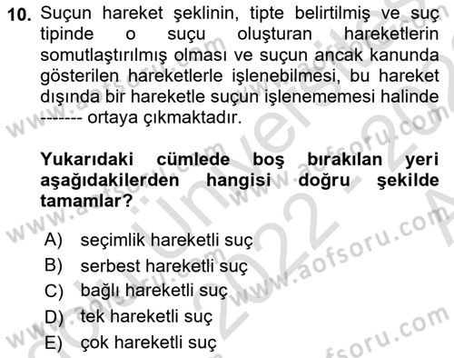 Ceza Hukuku Bilgisi Dersi Ara Sınavı Deneme Sınav Soruları 10. Soru