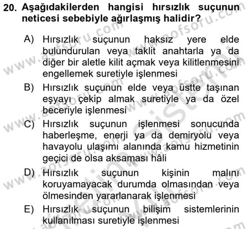 Ceza Hukuku Bilgisi Dersi 2022 - 2023 Yılı Yaz Okulu Sınavı 20. Soru