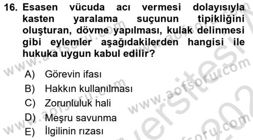 Ceza Hukuku Bilgisi Dersi Ara Sınavı Deneme Sınav Soruları 16. Soru