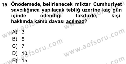 Ceza Hukuku Bilgisi Dersi 2023 - 2024 Yılı (Final) Dönem Sonu Sınav Soruları 15. Soru