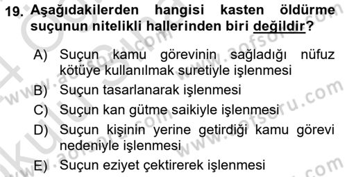 Ceza Hukuku Bilgisi Dersi 2023 - 2024 Yılı Yaz Okulu Sınav Soruları 19. Soru