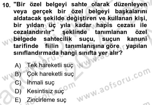 Ceza Hukuku Bilgisi Dersi 2024 - 2025 Yılı (Vize) Ara Sınav Soruları 10. Soru
