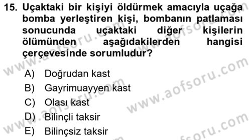 Ceza Hukuku Bilgisi Dersi 2024 - 2025 Yılı (Vize) Ara Sınav Soruları 15. Soru