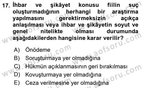 Ceza Hukuku Bilgisi Dersi 2024 - 2025 Yılı (Final) Dönem Sonu Sınav Soruları 17. Soru