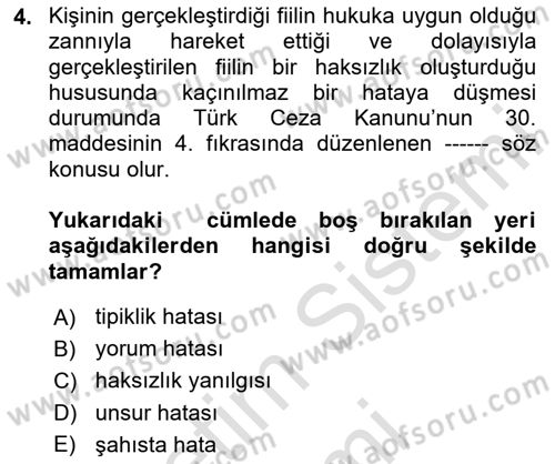 Ceza Hukuku Bilgisi Dersi 2025 - 2026 Yılı (Final) Dönem Sonu Sınav Soruları 4. Soru
