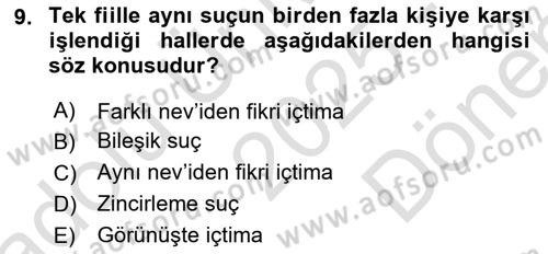 Ceza Hukuku Bilgisi Dersi 2025 - 2026 Yılı (Final) Dönem Sonu Sınav Soruları 9. Soru