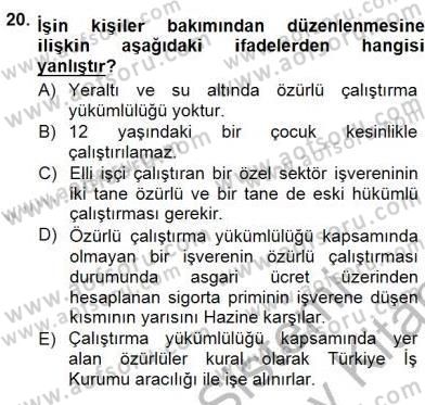 Bireysel İş Hukuku Dersi 2012 - 2013 Yılı (Final) Dönem Sonu Sınav Soruları 20. Soru