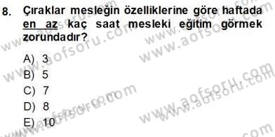 Bireysel İş Hukuku Dersi 2013 - 2014 Yılı (Vize) Ara Sınav Soruları 8. Soru