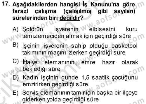 Bireysel İş Hukuku Dersi 2013 - 2014 Yılı Tek Ders Sınav Soruları 17. Soru