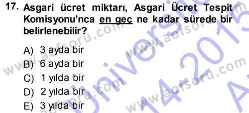 Bireysel İş Hukuku Dersi 2014 - 2015 Yılı (Vize) Ara Sınav Soruları 17. Soru