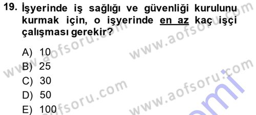Bireysel İş Hukuku Dersi 2014 - 2015 Yılı (Vize) Ara Sınav Soruları 19. Soru