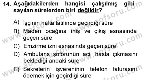 Bireysel İş Hukuku Dersi 2014 - 2015 Yılı (Final) Dönem Sonu Sınav Soruları 14. Soru