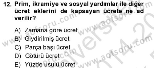Bireysel İş Hukuku Dersi 2014 - 2015 Yılı Tek Ders Sınav Soruları 12. Soru