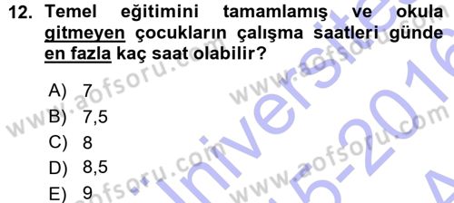 Bireysel İş Hukuku Dersi 2015 - 2016 Yılı (Vize) Ara Sınav Soruları 12. Soru