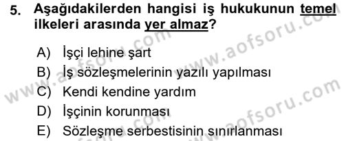 Bireysel İş Hukuku Dersi 2015 - 2016 Yılı (Vize) Ara Sınav Soruları 5. Soru